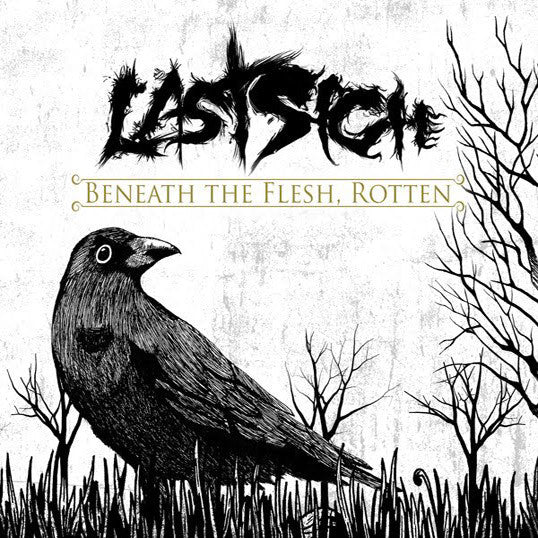 Last Sigh : Beneath The Flesh, Rotten (CD, Album)