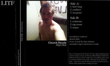 Church Shuttle : Blight Ride (Cass)