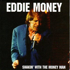 Eddie Money : Shakin' With The Money Man (CD, Album, Club)