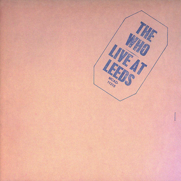 The Who : Live At Leeds (CD, Album, RE, RM, Mat)