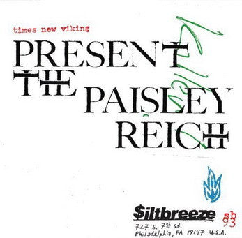 Times New Viking : Present The Paisley Reich (LP, S/Sided, Album, Etch)