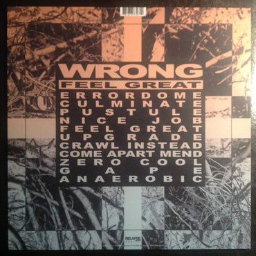Wrong (7) : Feel Great (LP, Album, Ltd, Ele)
