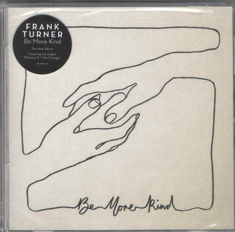 Frank Turner : Be More Kind (CD, Album)