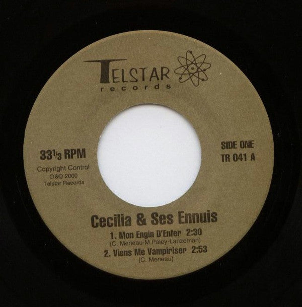 Cécilia Et Ses Ennuis : Mon Engin D'Enfer (7")