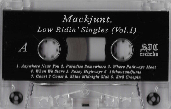 Mackjunt.* : Mackjunt.'s Philosophy: Lowridin' Singles (Cass, Comp)