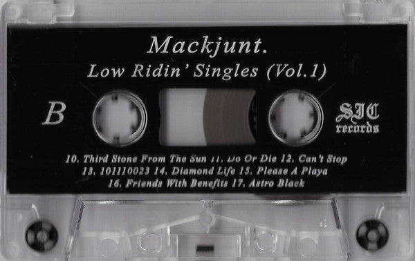 Mackjunt.* : Mackjunt.'s Philosophy: Lowridin' Singles (Cass, Comp)
