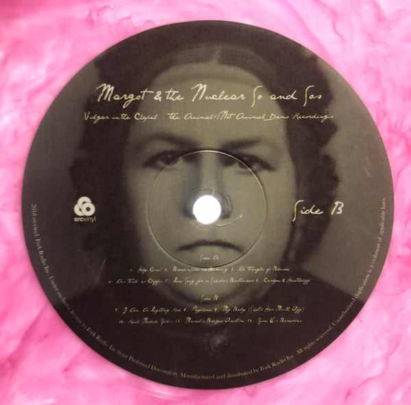 Margot & The Nuclear So And So's : Vulgar In The Chapel - The Animal!/Not Animal Demo Recordings (LP, Album, Ltd, Pin)