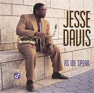 Jesse Davis (3) : As We Speak (CD, Album)