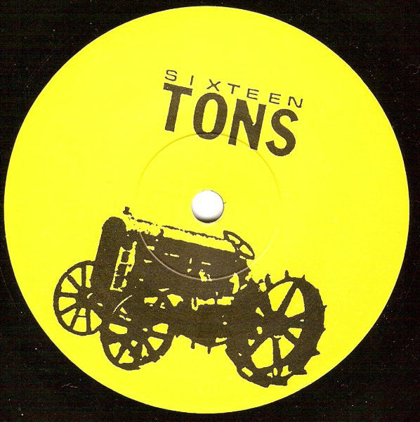 Sixteen Tons : 4 Songs 16 Tons (7")