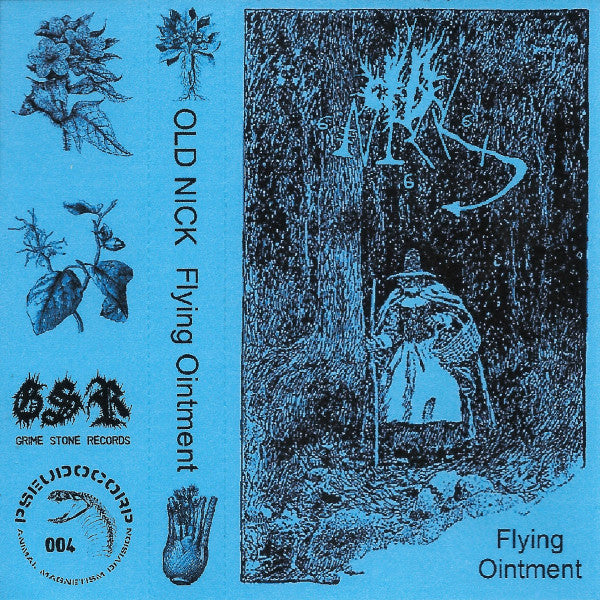 Old Nick (10) : Flying Ointment (Cass, EP, Ltd)