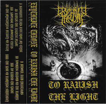 Erythrite Throne : To Ravish The Light (Cass, Ltd)