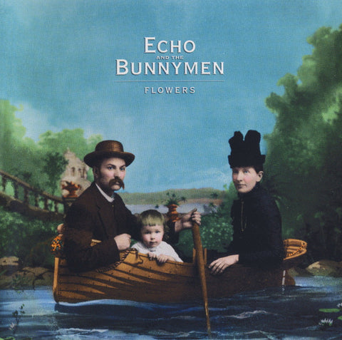 Echo & The Bunnymen : Flowers (CD, Album)