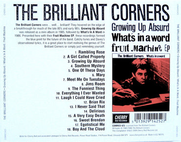 The Brilliant Corners : Growing Up Absurd / What's In A Word / Fruit Machine EP (CD, Comp)