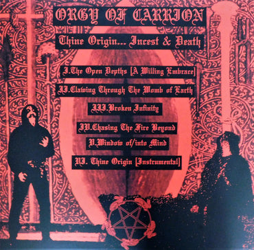 Orgy Of Carrion : Thine Origin... Incest & Death (LP, Album)