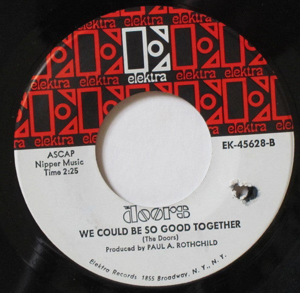 The Doors : The Unknown Soldier / We Could Be So Good Together (7", Single)