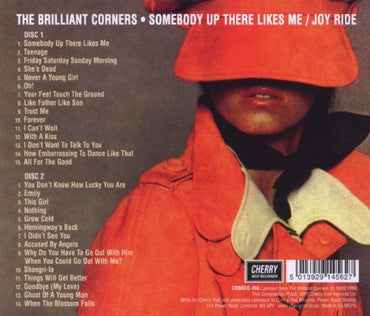The Brilliant Corners : Somebody Up There Likes Me / Joy Ride (CD, Album, RE + CD, Album, RE + Comp)