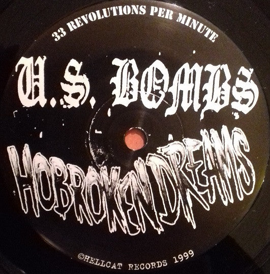 U.S. Bombs : Hobroken Dreams (7")