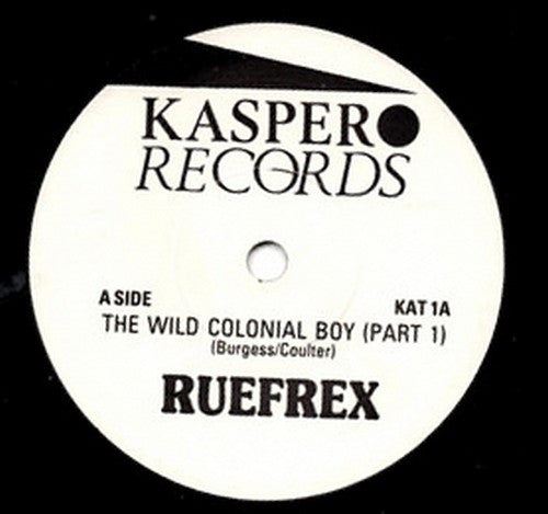 Ruefrex : The Wild Colonial Boy (7", Single)