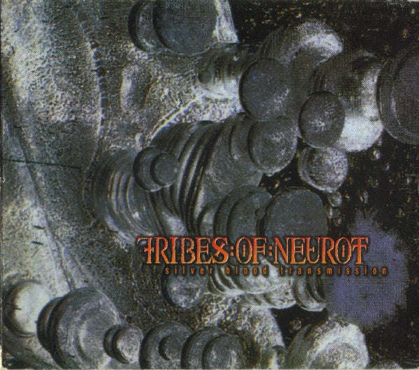 Tribes Of Neurot : Silver Blood Transmission (CD, Album)