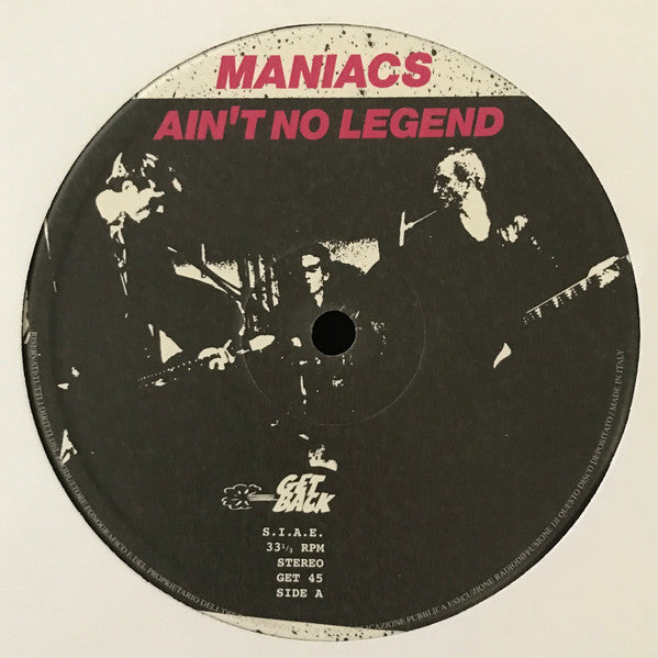 Maniacs (4) : Ain't No Legend (LP, Comp, RE)