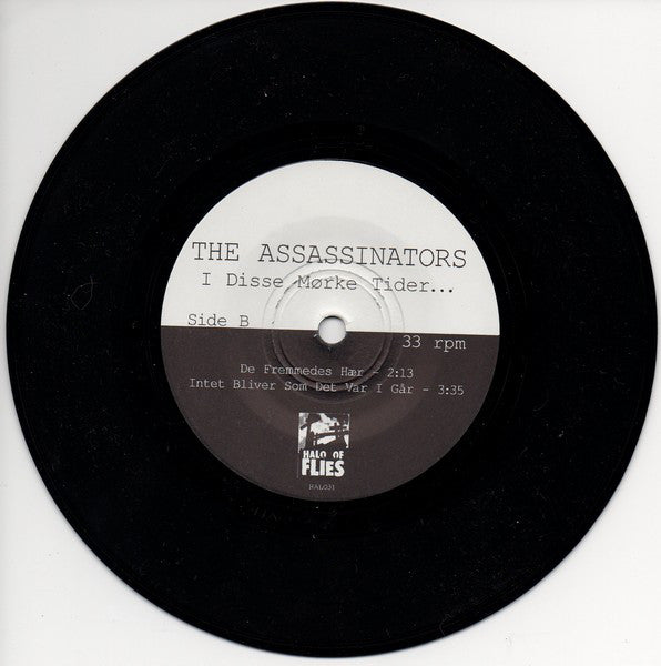 The Assassinators : I Disse Mørke Tider.. (7")