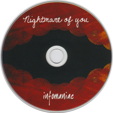 Nightmare Of You : Infomaniac (CD, Album, Dig)