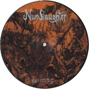 Nunslaughter : Rotting (1989 Rehearsal) (7", EP, Ltd, Pic)