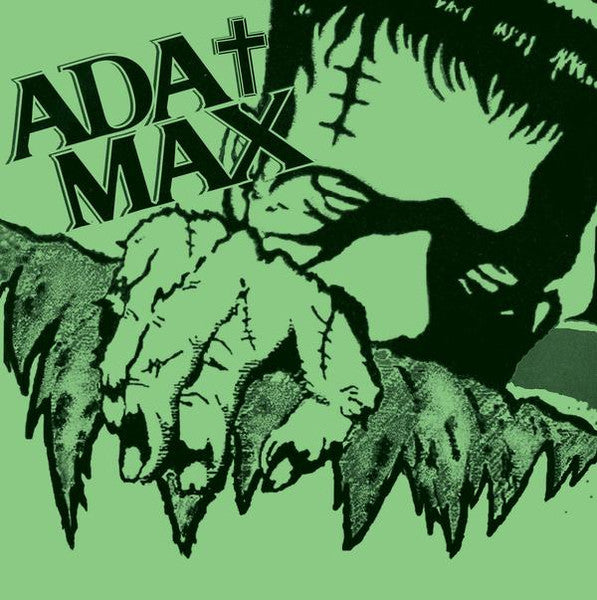 ADA†MAX : ADA†MAX (7")