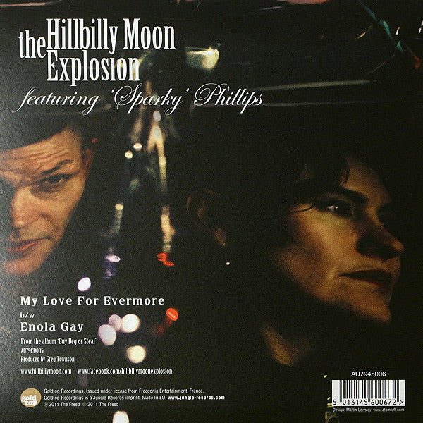 The Hillbilly Moon Explosion : My Love For Evermore (7", Blu)