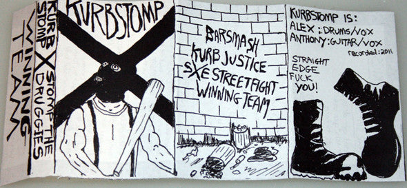 Kurbstomp* : Stomp The Druggies (Cass, S/Sided)