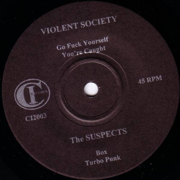 The Suspects & Violent Society : The Suspects & Violent Society (7", EP)