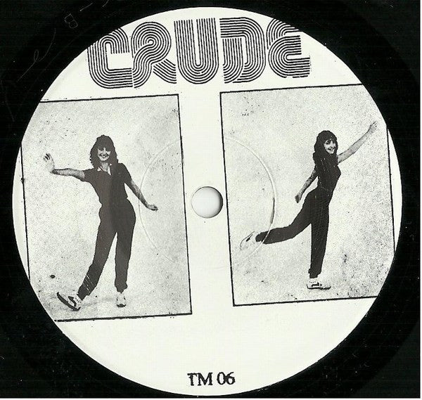 Crude : Desert Storms, Crooked Shawms (7")