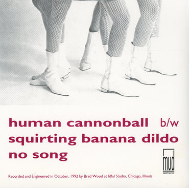 Corndolly : Human Cannonball (7")