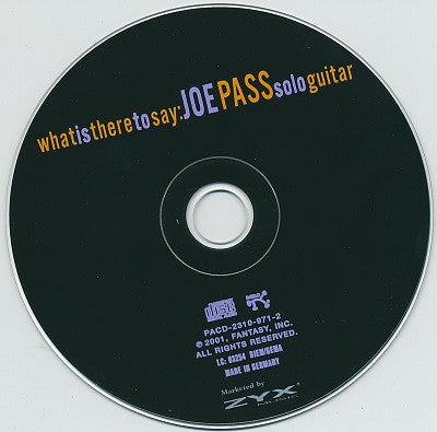 Joe Pass : What Is There To Say: Joe Pass Solo Guitar (CD, Album)