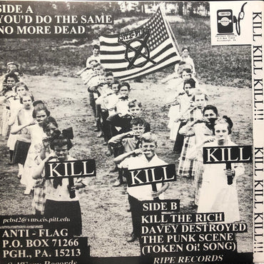 Anti-Flag : Kill Kill Kill (7", RP)