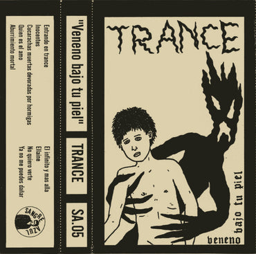 Trance (10) : Veneno Bajo Tu Piel (Cass, Album)