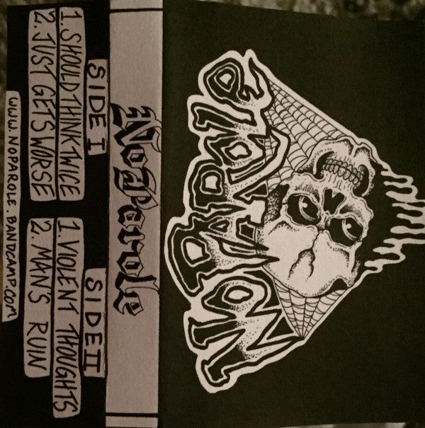 No Parole (2) : No Parole Demo (Cass)