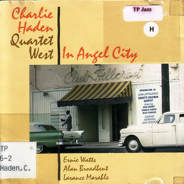 Charlie Haden Quartet West : In Angel City (CD, Album)