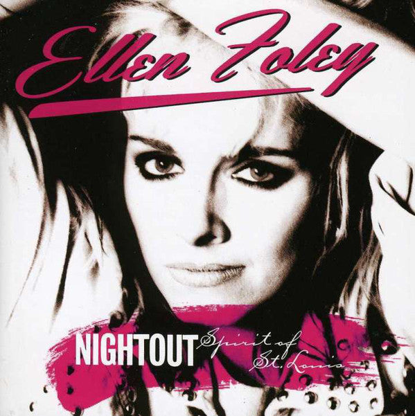 Ellen Foley : Night Out & Spirit Of St.Louis (2xCD, Comp, RE)