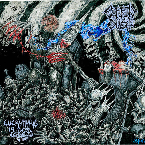 Coffin Dust : Everything Is Dead (CD, Album)