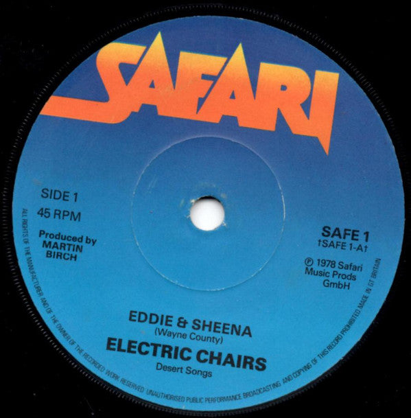 The Electric Chairs : Eddie & Sheena (7", Single, Sol)