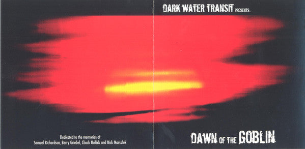 Dark Water Transit : Presents... Dawn Of The Goblin (CD, Album)