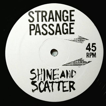 Strange Passage : Shine And Scatter (12", EP, Whi)