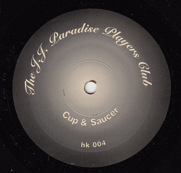 The Candy Darlings (2) / The J.J. Paradise Players Club : Twist And Burn / Cup And Saucer (7")