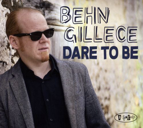 Behn Gillece : Dare To Be (CD, Album)