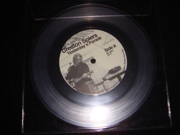 Creston Spiers : Yesterday's Parade / The Time Has Come (7", Ltd, Cle)