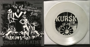 Kursk / Defeatist (2) : Mechanisms Of Sanctimonious Filth (7", Whi)
