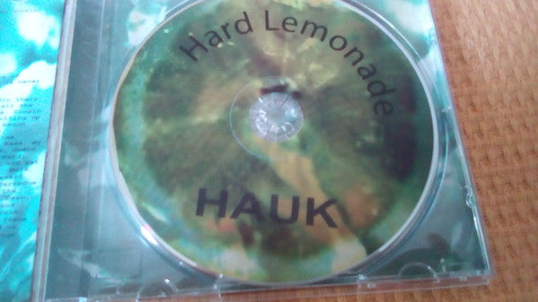 Hauk : Hard Lemonade (CD, Dem)