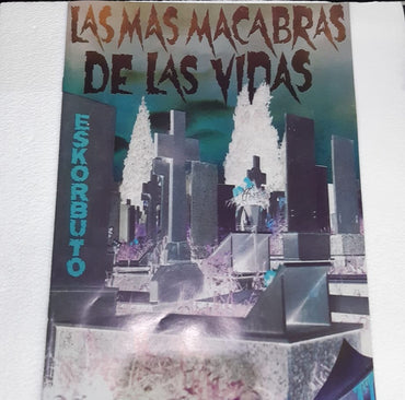 Eskorbuto : Las Mas Macabras De Las Vidas (LP, Album, RE)