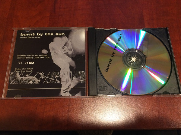 Burnt By The Sun : Burnt By The Sun (CDr, EP, Ltd)